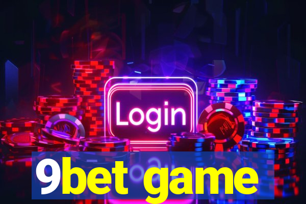 9bet game